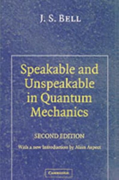Produktbild: Speakable and Unspeakable in Quantum Mechanics