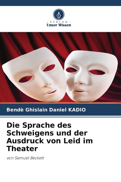 Produktbild: Die Sprache des Schweigens und der Ausdruck von Leid im Theater