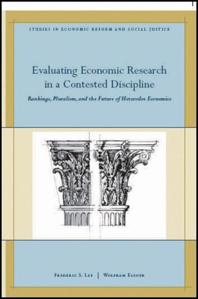 Produktbild: Evaluating Economic Research in a Contested Discipline