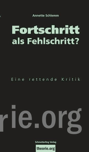 Produktbild: Fortschritt als Fehlschritt?