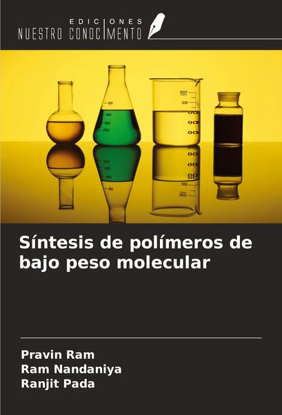 Produktbild: S&iacute;ntesis de pol&iacute;meros de bajo peso molecular