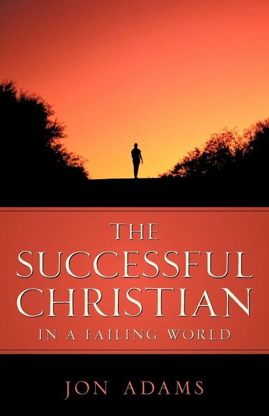 Produktbild: The Successful Christian in a Failing World