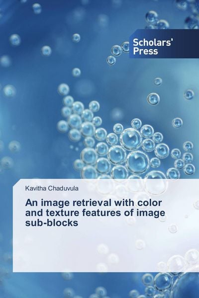Produktbild: An image retrieval with color and texture features of image sub-blocks