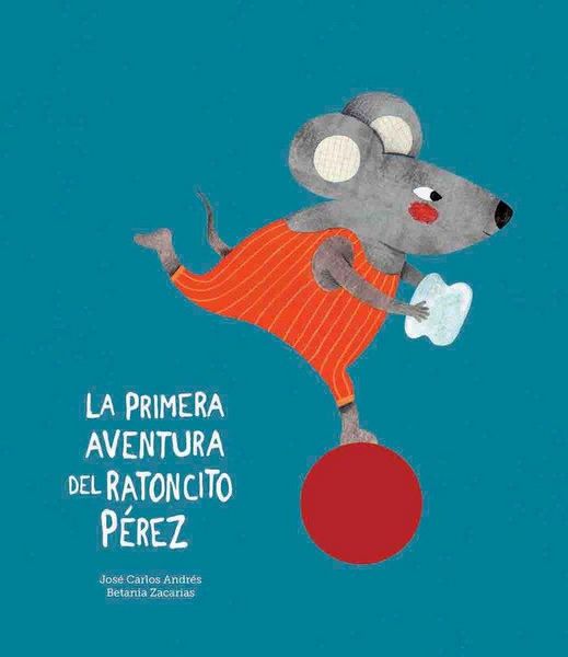Produktbild: La primera aventura de Ratoncito P&eacute;rez