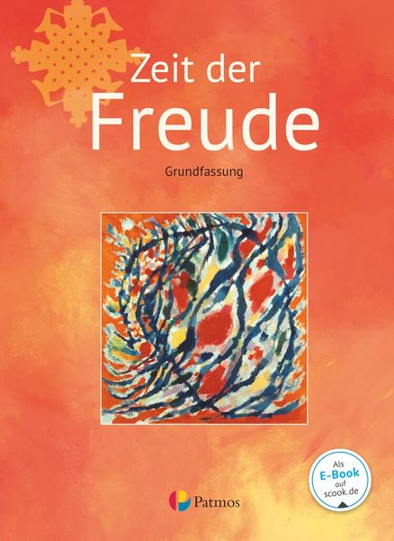Produktbild: Religion Sekundarstufe I Band 1 - Grundfassung - Zeit der Freude