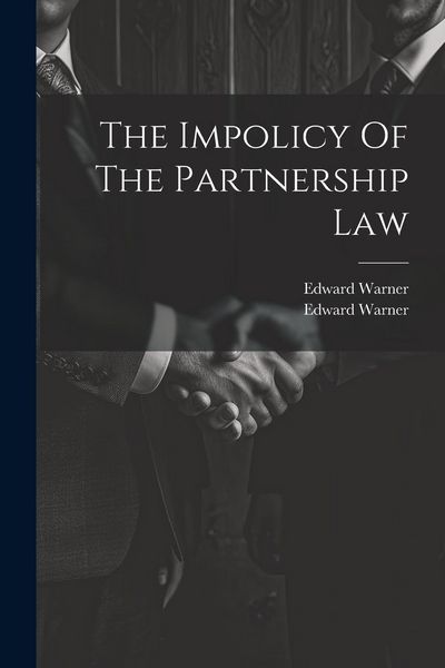 Produktbild: The Impolicy Of The Partnership Law
