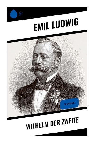 Produktbild: Wilhelm der Zweite