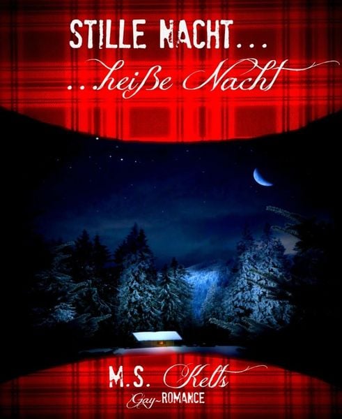 Produktbild: Stille Nacht, hei&szlig;e Nacht ...