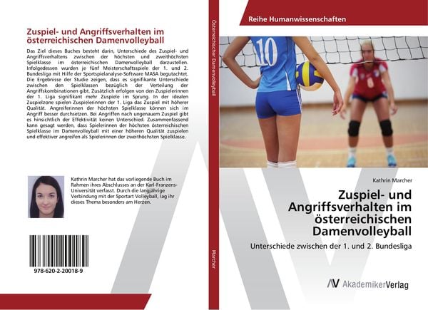 Zuspiel- und Angriffsverhalten im österreichischen Damenvolleyball, Taschenbuch von Kathrin Marcher, AV Akademikerverlag, 9786202200189