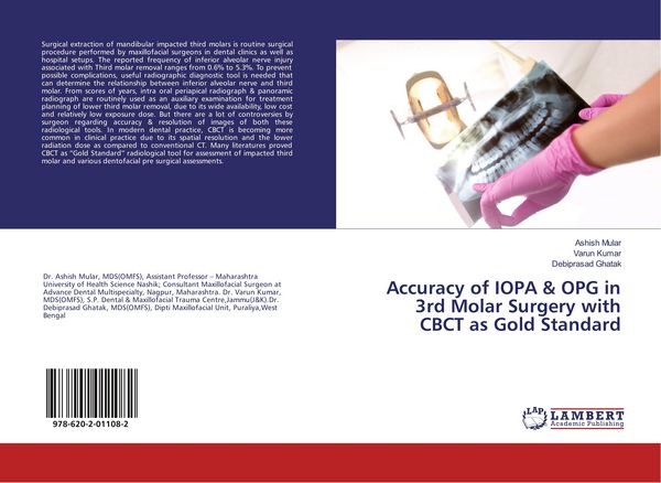 Produktbild: Accuracy of IOPA & OPG in 3rd Molar Surgery with CBCT as Gold Standard