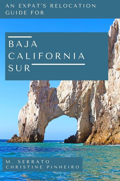 Produktbild: Relocation Guide for Baja California Sur (Expat Fever Quick Reads, #1)