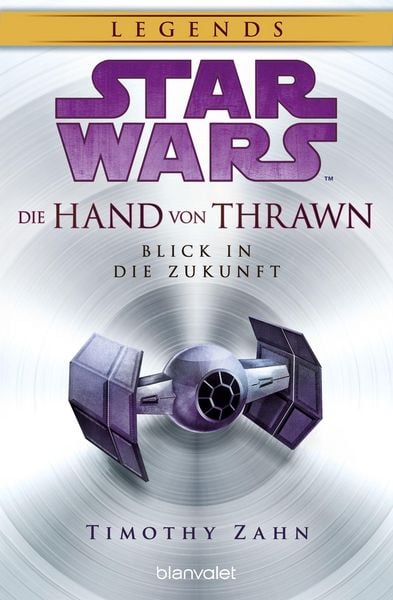 Produktbild: Star Wars(TM) Die Hand von Thrawn - Blick in die Zukunft