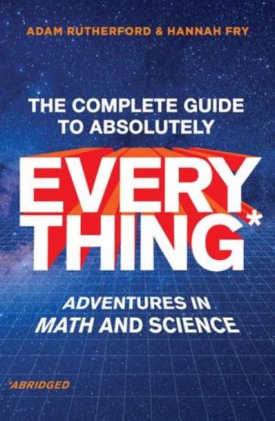 Produktbild: The Complete Guide to Absolutely Everything (Abridged)