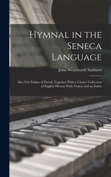 Produktbild: Hymnal in the Seneca Language