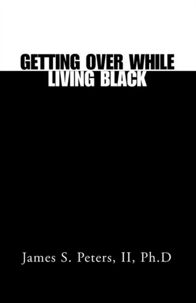Produktbild: Getting Over While Living Black