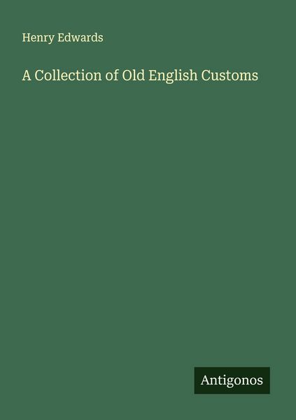 Produktbild: A Collection of Old English Customs