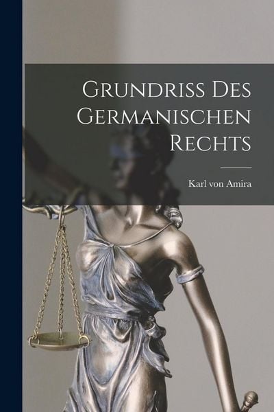 Produktbild: Grundriss Des Germanischen Rechts