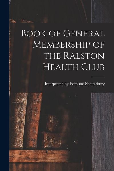 Produktbild: Book of General Membership of the Ralston Health Club