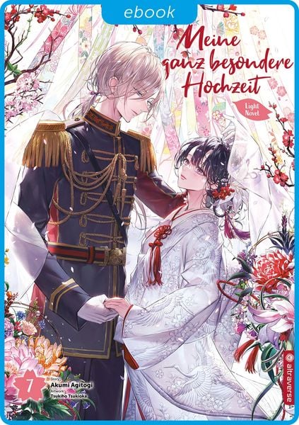 Produktbild: Meine ganz besondere Hochzeit Light Novel 07