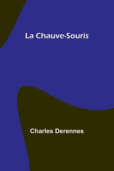 Produktbild: La Chauve-Souris
