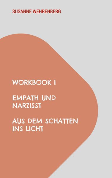 Produktbild: Workbook Empath und Narzisst Aus dem Schatten ins Licht