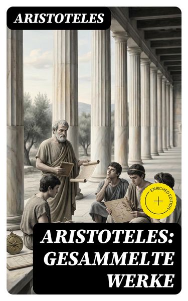 Produktbild: Aristoteles: Gesammelte Werke