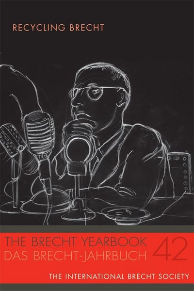Produktbild: The Brecht Yearbook / Das Brecht-Jahrbuch 42