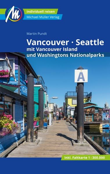 Produktbild: Vancouver & Seattle Reisef&uuml;hrer Michael M&uuml;ller Verlag