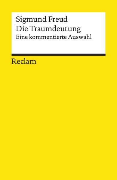 Produktbild: Die Traumdeutung. Eine kommentierte Auswahl