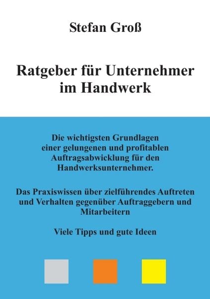 Produktbild: Ratgeber f&uuml;r Unternehmer im Handwerk