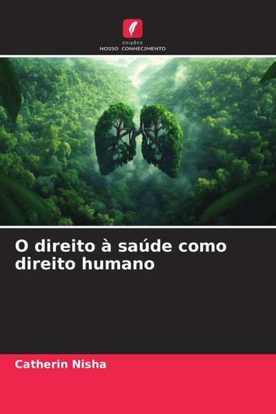 Produktbild: O direito &agrave; sa&uacute;de como direito humano