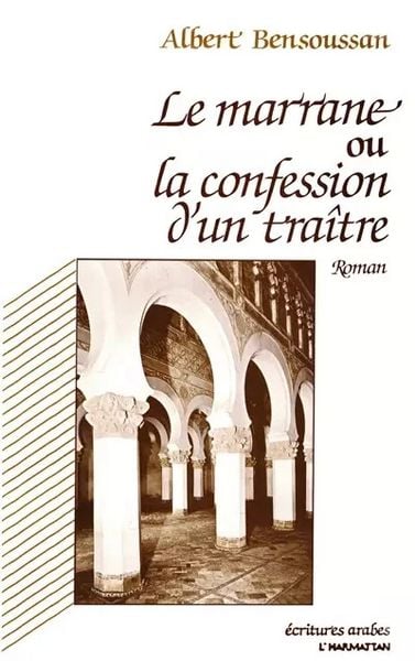 Produktbild: Le marrane ou la confession d'un traitre