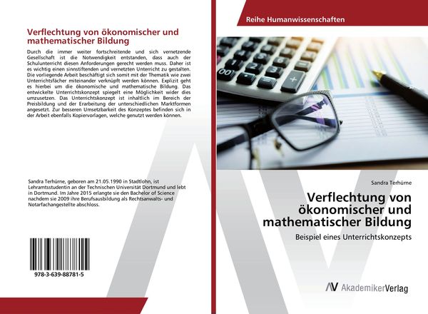 Verflechtung von ökonomischer und mathematischer Bildung, Taschenbuch von Sandra Terhürne, AV Akademikerverlag, 9783639887815