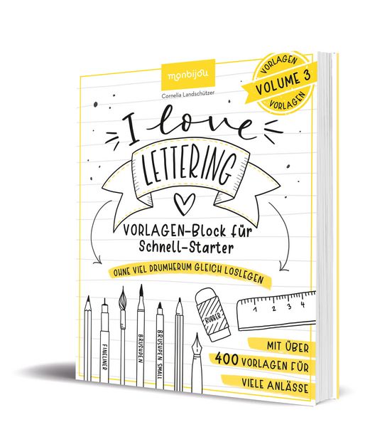 Produktbild: I Love Lettering - Der Block f&uuml;r alle Schnell-Starter Volume 3