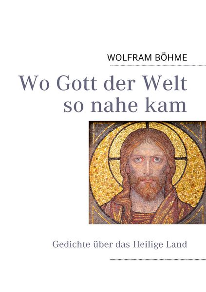 Produktbild: Wo Gott der Welt so nahe kam
