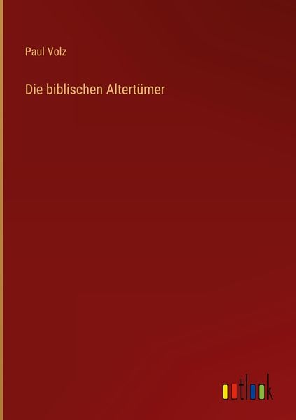 Produktbild: Die biblischen Altert&uuml;mer
