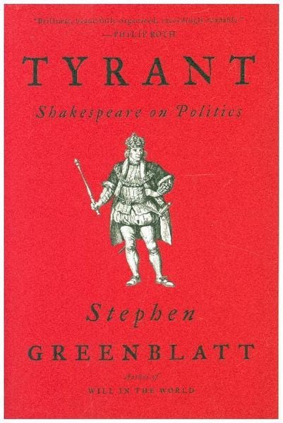Tyrant, Taschenbuch von Stephen Greenblatt, Norton & Company, 978-0-393-35697-7