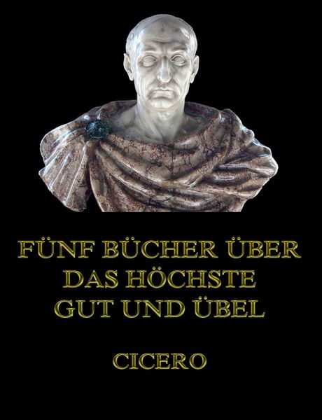 Produktbild: F&uuml;nf B&uuml;cher &uuml;ber das h&ouml;chste Gut und &Uuml;bel