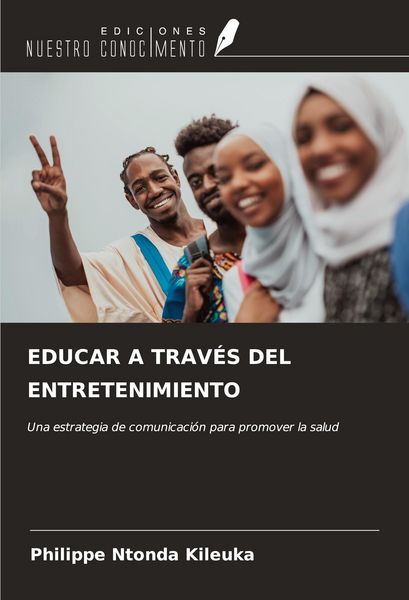 Produktbild: Educar a Trav&eacute;s Del Entretenimiento