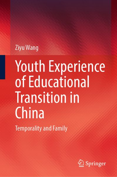 Produktbild: Youth Experience of Educational Transition in China
