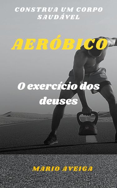 Produktbild: Aer&oacute;bio & O exerc&iacute;cio dos deuses