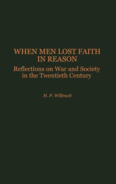 Produktbild: When Men Lost Faith in Reason