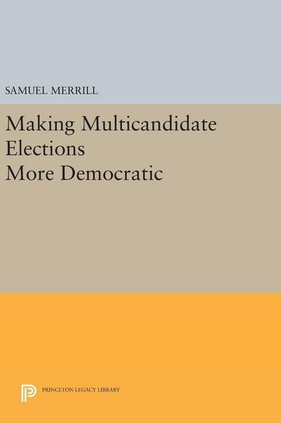 Produktbild: Making Multicandidate Elections More Democratic