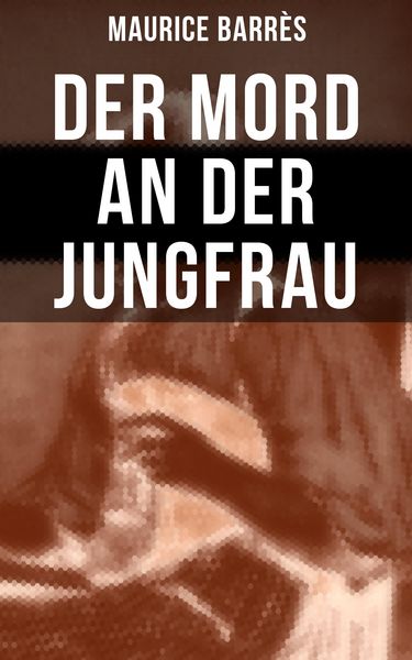Produktbild: Der Mord an der Jungfrau