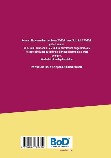 Produktbild: Raffinierte Waffelrezepte f&uuml;r den Thermomix TM5