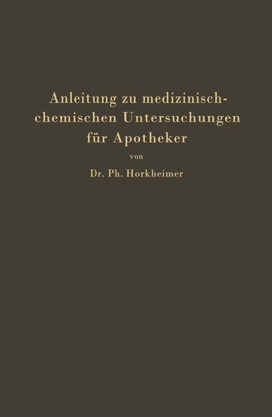 Produktbild: Anleitung zu medizinisch-chemischen Untersuchungen f&uuml;r Apotheker