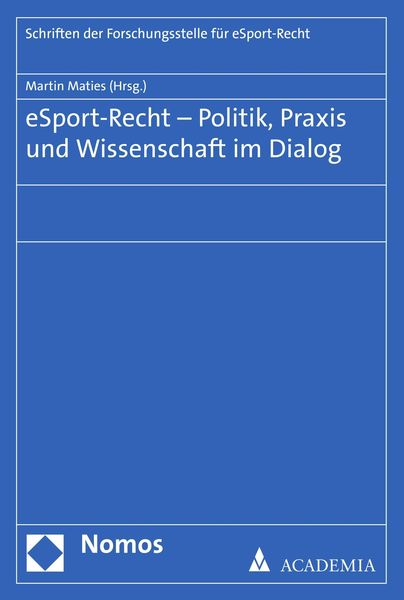 Produktbild: ESport-Recht - Politik, Praxis und Wissenschaft im Dialog