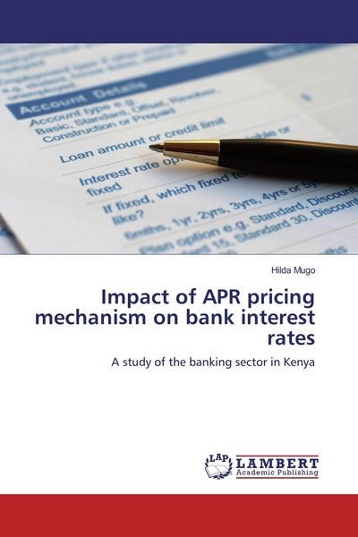 Produktbild: Impact of APR pricing mechanism on bank interest rates