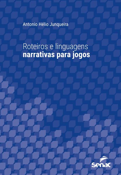 Produktbild: Roteiros e linguagens narrativas para jogos