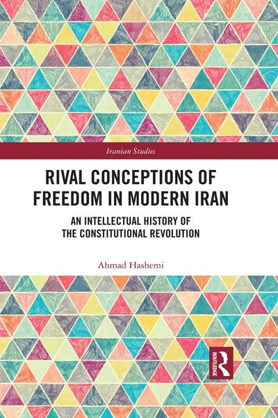Produktbild: Rival Conceptions of Freedom in Modern Iran
